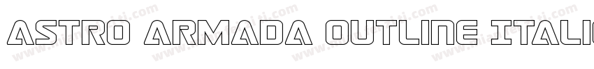 Astro Armada Outline Italic字体转换
